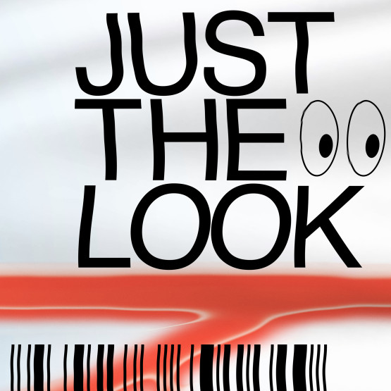 TRUE — Just The Look