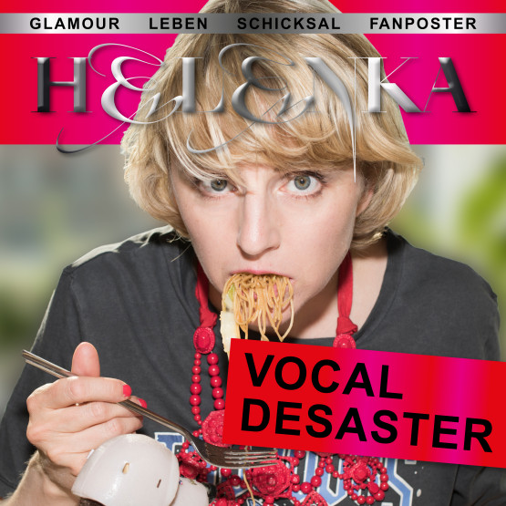 Helenka — Vocal Desaster