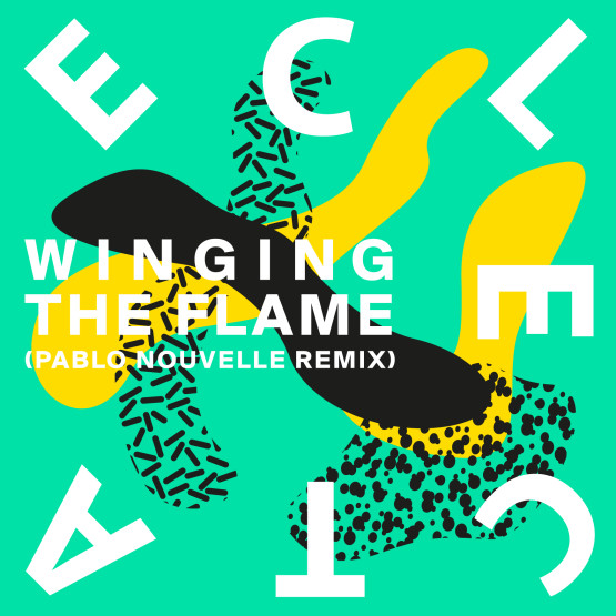 Eclecta — Winging The Flame (Pablo Nouvelle Remix)